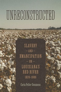 Enlarge image Cover: Unreconstructed - Louisiana State University Press