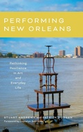 Cover: Performing New Orleans - Louisiana State University Press