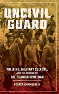 Cover: Uncivil Guard - Louisiana State University Press