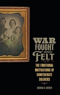 Cover: War Fought and Felt - Louisiana State University Press