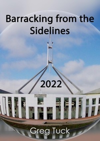 Enlarge image Cover: Barracking from the Sidelines 2022 - Greg Tuck