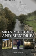 Cover: Miles, Milestones and Memories - Austin Macauley Publishers