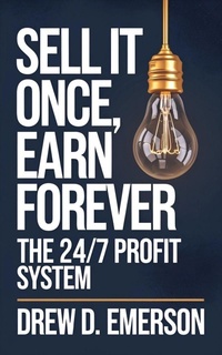 Abbildung von: Sell It Once, Earn Forever - eBookIt.com