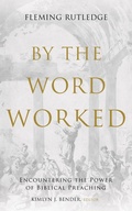Cover: By the Word Worked - Baylor University Press
