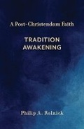 Cover: A Post-Christendom Faith - Baylor University Press