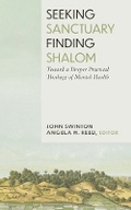 Cover: Seeking Sanctuary, Finding Shalom - Baylor University Press