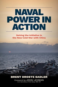 Abbildung von: Naval Power in Action - Naval Institute Press