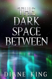 Abbildung von: Dark Space Between - Distributed via Smashwords