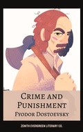 Cover: Crime and Punishment - Zenith Evergreen Literary Co.