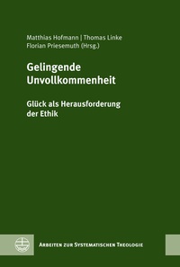 Abbildung von: Gelingende Unvollkommenheit - Evangelische Verlagsanstalt