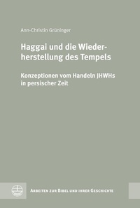 Abbildung von: Haggai und die Wiederherstellung des Tempels - Evangelische Verlagsanstalt