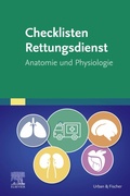 Cover: Checklisten Rettungsdienst: Anatomie und Physiologie - Elsevier