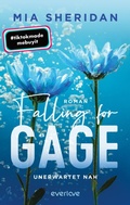 Cover: Falling for Gage. Unerwartet nah - Piper ebooks