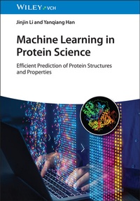 Abbildung von: Machine Learning in Protein Science - Wiley-VCH