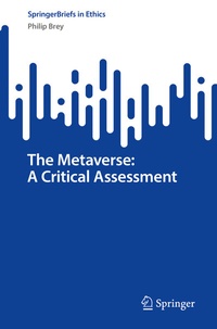 Enlarge image Cover: The Metaverse: A Critical Assessment - Springer