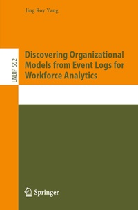 Abbildung von: Mastering Organizational Dynamics Using Process Mining - Springer