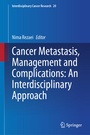 Cover: Cancer Metastasis, Management and Complications: An Interdisciplinary Approach - Springer