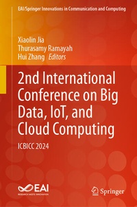 Enlarge image Cover: 2nd International Conference on Big Data, IoT, and Cloud Computing - Springer