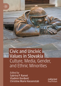 Abbildung von: Civic and Uncivic Values in Slovakia - Palgrave Macmillan