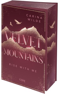Abbildung von: Rise With Me (Velvet Mountains 2) - Cove