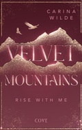 Cover: Rise With Me (Velvet Mountains 2) - Cove