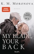 Cover: My Blade, Your Back - Blush Blanvalet