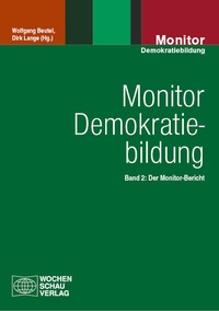Abbildung von: Monitor Demokratiebildung Band 2 - Wochenschau Verlag