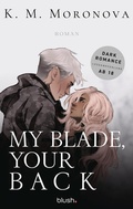 Cover: My Blade, Your Back - Blanvalet