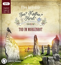 Abbildung von: Tee? Kaffee? Mord! - Tod im Morgenrot - Lübbe Audio