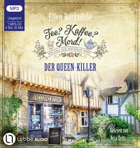 Abbildung von: Tee? Kaffee? Mord! - Der Queen-Killer - Lübbe Audio