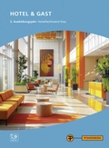 Cover: Hotel & Gast, 3. Ausbildungsjahr, Hotelfachleute - Pfanneberg