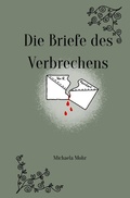Cover: Die Briefe des Verbrechens - epubli
