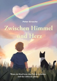 Abbildung von: Zwischen Himmel und Herz - BoD - Books on Demand