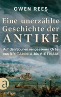 Cover: Eine unerz&auml;hlte Geschichte der Antike - Aufbau
