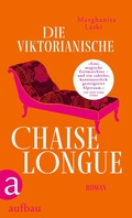 Cover: Die viktorianische Chaiselongue - Aufbau