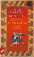 Cover: Sein Blut komme &uuml;ber euch - Aufbau