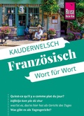 Bild: Reise Know-How Sprachf&uuml;hrer Franz&ouml;sisch - Wort f&uuml;r Wort - Reise Know-How Verlag Peter Rump GmbH