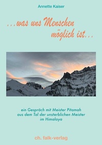 Abbildung von: ...was uns Menschen möglich ist - Falk, Christa