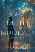 Cover: GPT Mein Bruder - Gilgal Publishing Ajoke Harewood