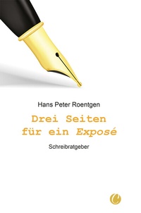 Abbildung von: Drei Seiten für ein Exposé - CharlesVerlag
