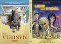 Cover: Liebe und Erd&ouml;l / Manuela - Maurer, Hans J