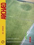 Cover: ARCHAEO. Arch&auml;ologie in Sachsen / Archaeo - Landesamt f&uuml;r Arch&auml;ologie Sachsen