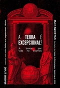 Cover: A Terra &eacute; excepcional? - Record