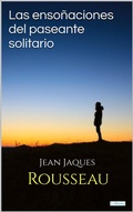 Cover: Las enso&ntilde;aciones del paseante solitario - Rosseau - Lebooks Editora