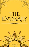 Cover: The Emissary (Albionaria Verse, #6) - Devan Gillard