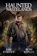 Cover: Haunted Wastelands (Haunted Wastelands Series, #1) - Scare Street