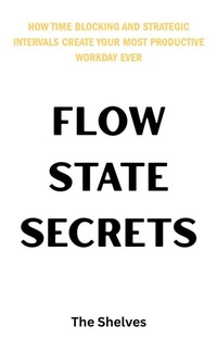 Abbildung von: Flow State Secrets - Paper Trail Publishing