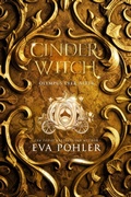 Cover: Cinderwitch (Olympus Ever After, #1) - Eva Pohler