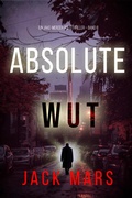 Cover: Absolute Wut (Ein Jake-Mercer-Politthriller - Band 8) - Independent Author