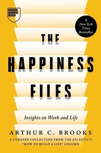 Enlarge image Cover: The Happiness Files - Harvard Business Review Press